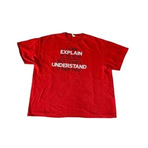 I Can Explain It To You T-shirt size 3XL